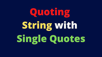 Quoting String with Single Quotes