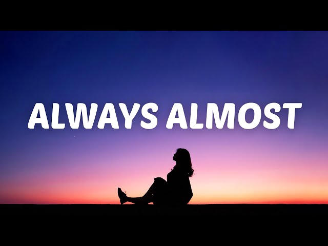 Rosie Darling - Always Almost (Lyrics)