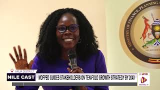 MOFPED GUIDES STAKEHOLDERS ON TEN FOLD GROWTH STRATEGY BY 2040
