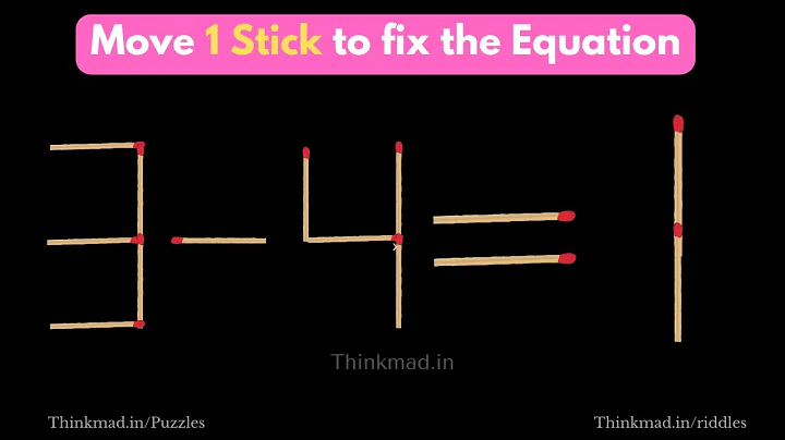 move only 1 stick to make equation 3-4=1 correct matchstick puzzle