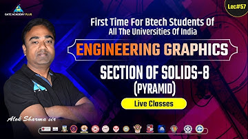 #56 ENGINEERING GRAPHICS ( SECTION OF SOLIDS - 8 ) PRISM BY ALOK SIR