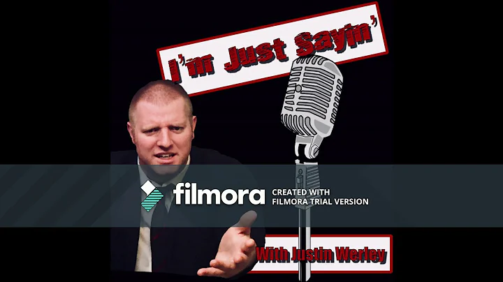 "Im Just Sayin" with -Justin Werley :Episode 33 - ...