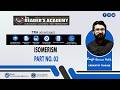 CHEMISTRY | ISOMERISM | By Sir Kamran Malik | Part No. 02