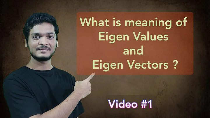 Eigenvectors and Eigenvalues | Geometrical Interpretation of Eigenvectors and Eigenvalues