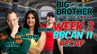 Big Brother Canada 11 - Week 3 Recap With Kevin Jacobs, Haleena Gill and Bruno Ielo