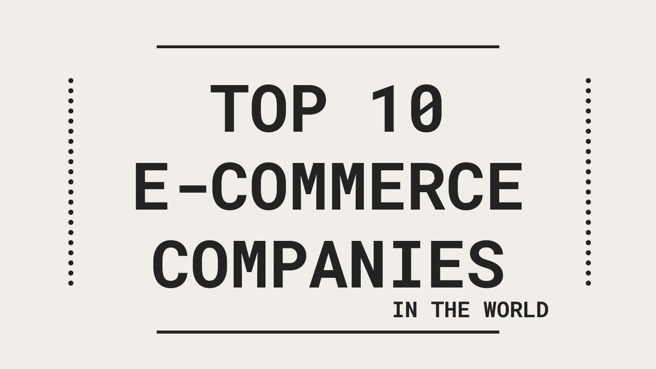 Which Is The World'S Largest Ecommerce Company?