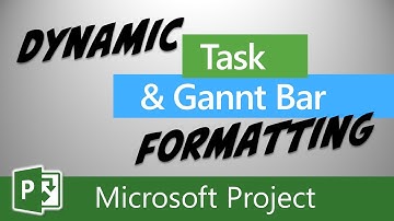 Dynamic Task and Gantt Bar Formatting