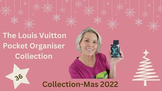 My Louis Vuitton Pocket Organiser Collecion- Collection-Mas 2022