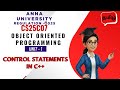 Control Statements in C++ in Object Oriented Programming Tamil | CS25C07 | OOP .