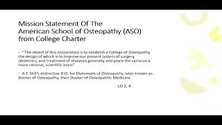 30  American School of Osteopathy (ASO) founded by A.T. Still