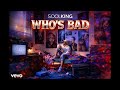 Soolking Who S Bad Official Music