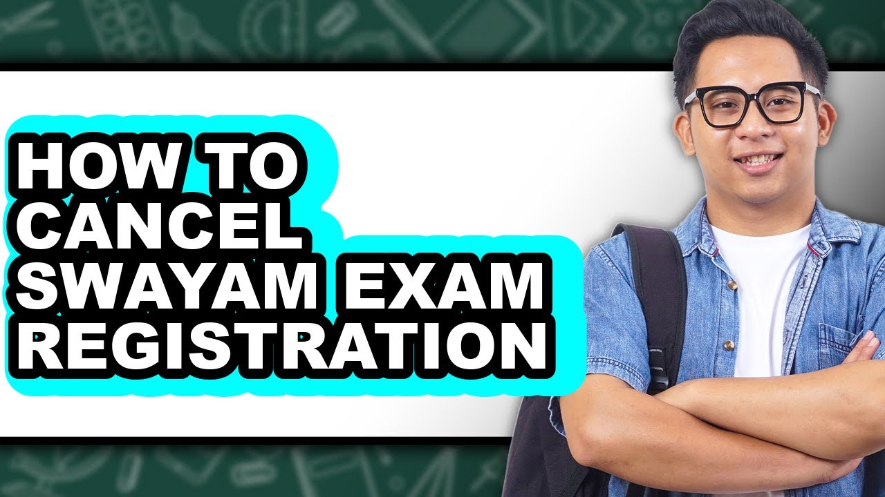 How to Cancel Swayam Exam Registration (only Way)