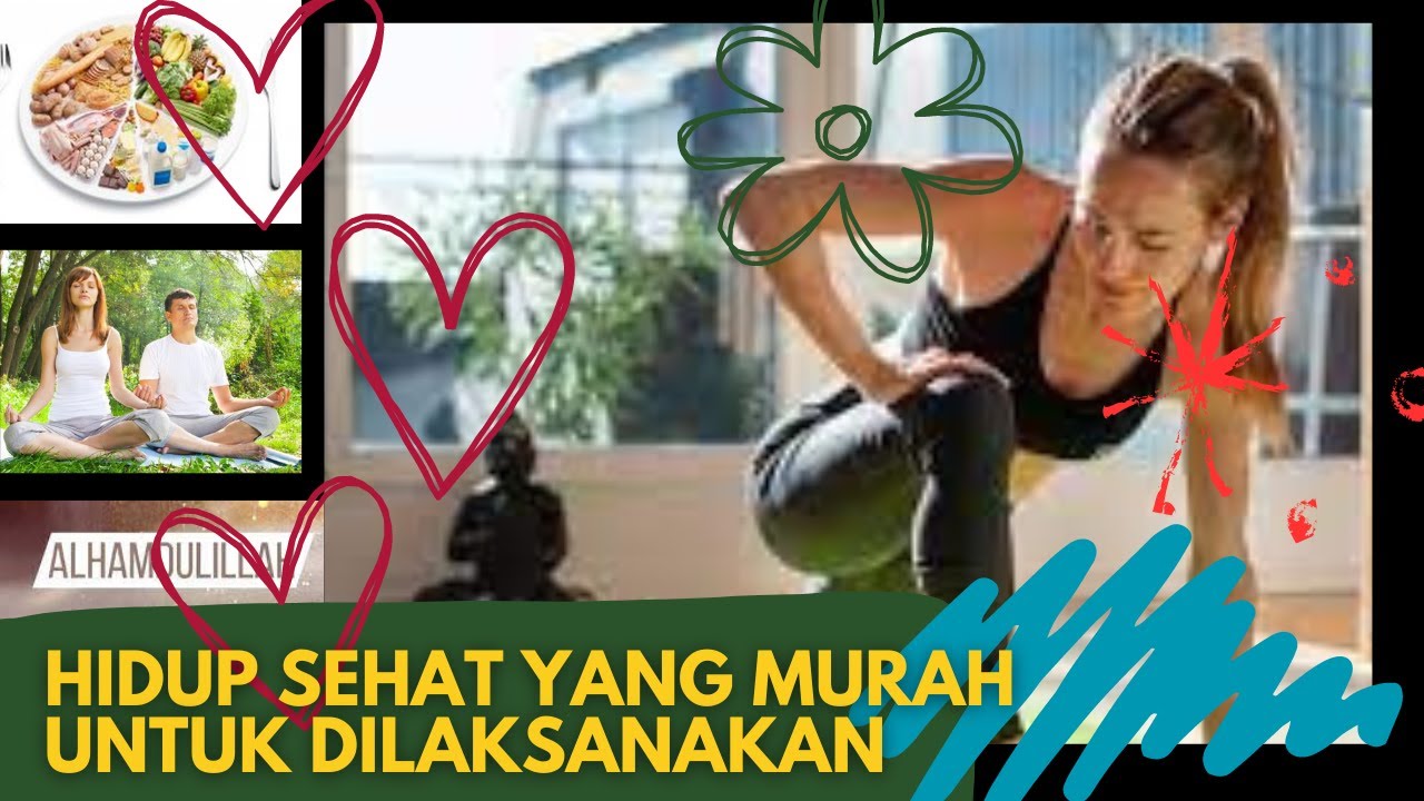 Hidup Sehat dan Murah untuk Dilaksanakan - RJN Health - Informasi Kesehatan.