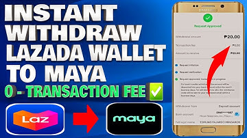 How To Withdraw Money From Lazada Wallet To Maya Account | Instant Withdraw No Transaction Fee 100%
