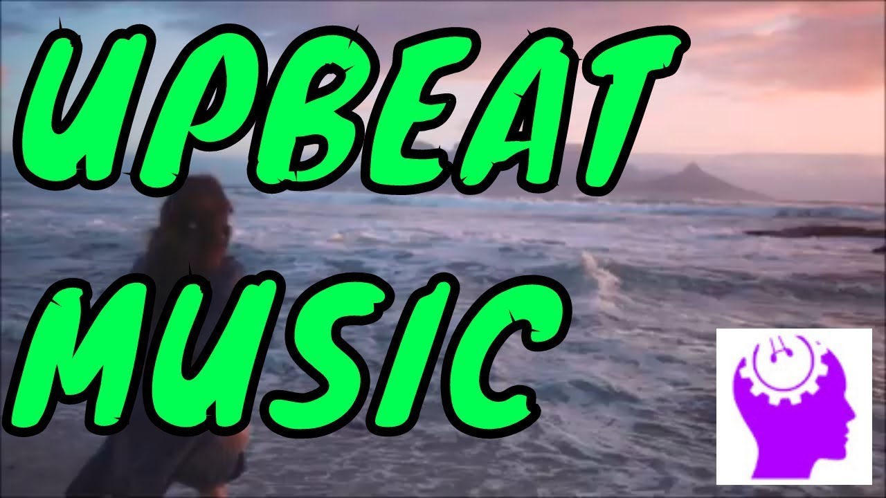 UPBEAT BACKGROUND MUSIC MEGA MIX2 YouTube