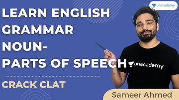 CLAT | Learn English | Grammar | Noun - Parts of Speech | CLAT Preparation | Sameer Ahmed