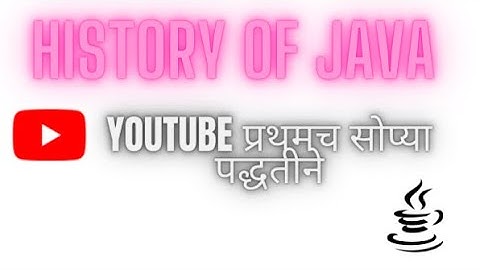 History of Java Language(Marathi) | What is Java | History of Java