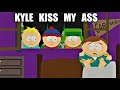 Kyle Kisses Cartmans Ass