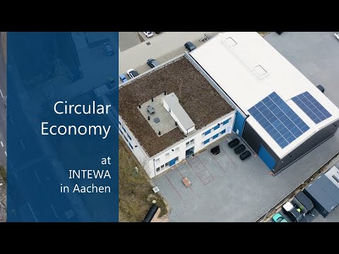 Circular Economy at INTEWA in Aachen