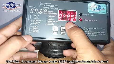 Cara backwash manual matic backwash | Backwash matic | Nico Fiilter | Filter air | Saringan air