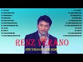 Renz Verano Greatest Hits | RENZ VERANO Songs Selection : Filipino Music 2021