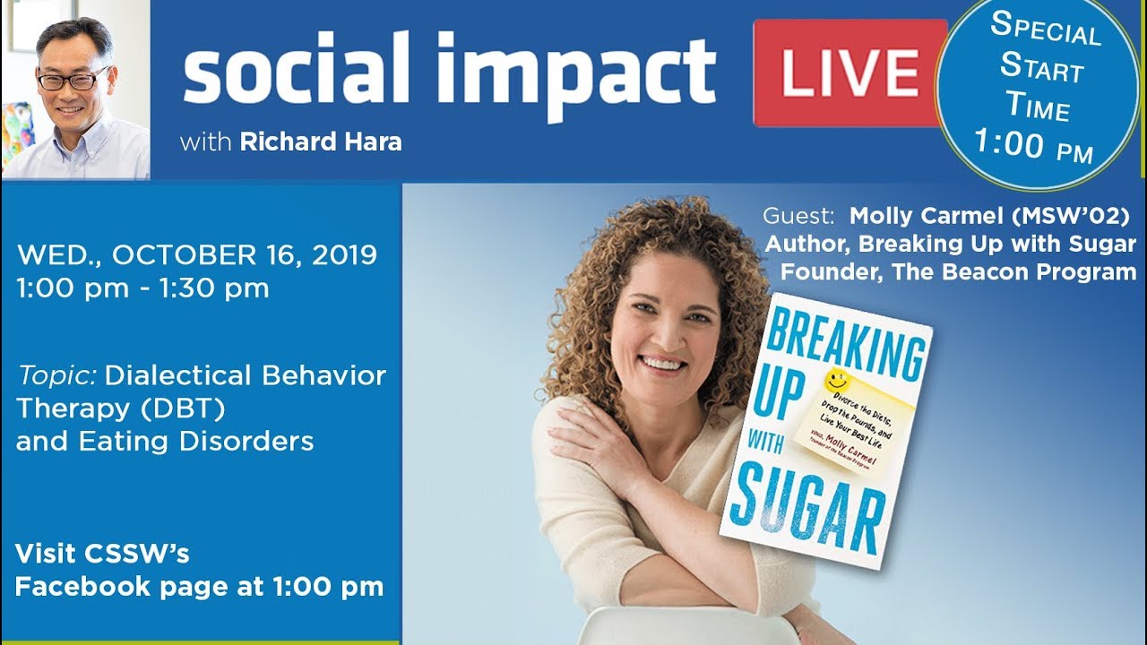 Social Impact Live: Molly Carmel on DBT and Eating Disorders