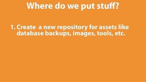54. Where to store version controlled assets (a Drupal how-to)