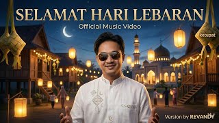Selamat Hari Lebaran - Version By Revandy