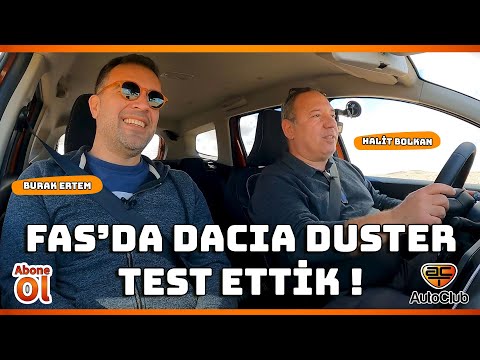 HALİT BOLKAN VE BURAK ERTEM FAS'DA DACIA DUSTER TEST ETTİ ! | AutoClub