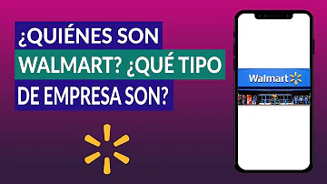 ¿Cuáles son los tres tipos de Walmart?