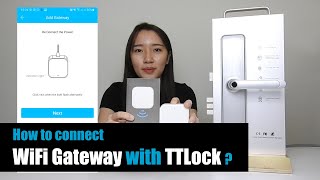 How to connect WiFi Gateway with TTLock App [FULL TUTORIAL] screenshot 4