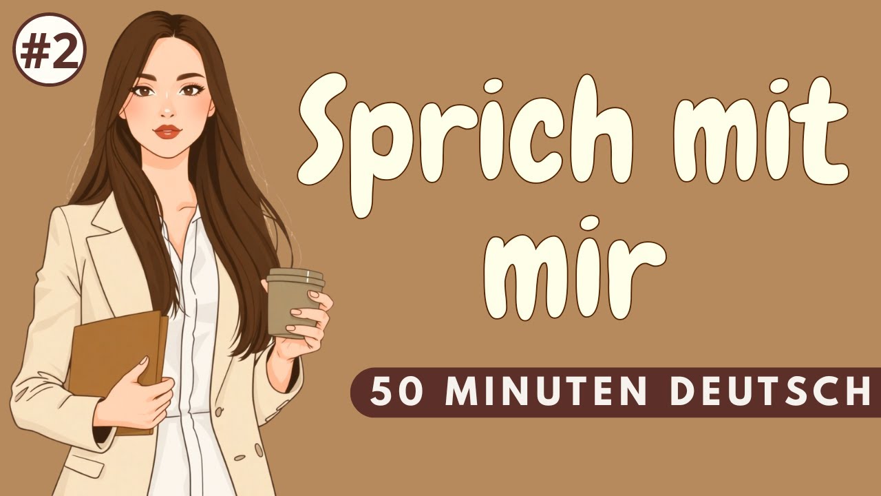 Sprich mit mir #2 | Wie sagst du was du fühlst auf Deutsch?
