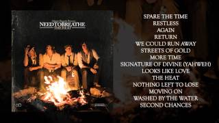 Needtobreathe - The Heat