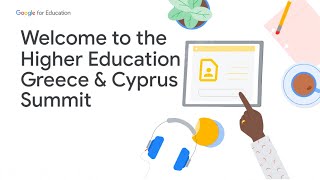Google for Higher Education Summit - Greece and Cyprus Edition (Full)