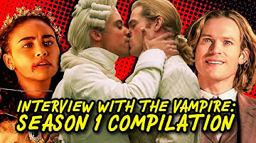 Interview With The Vampire Full Season 1 Breakdown Compilation!