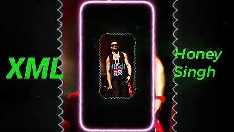 NEW- XML- HONEY SINGH VIDEO //AMIT edite 20k Channel //👿😇#xml #youtube #xml_file  #xmlst #xmledit