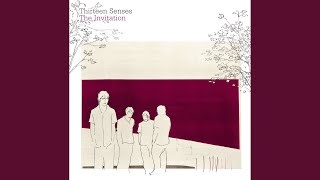 Video thumbnail of "Thirteen Senses - Lead Us"