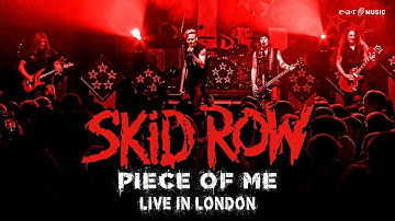 SKID ROW - Piece of Me (Live In London) | Official Video