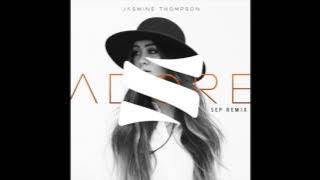 Jasmine Thompson - Adore (Sep Remix)