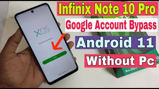Infinix Note 10 Pro Google Account Bypass Android 11 | X695 FRP Unlock Without Pc | 100% Ok |