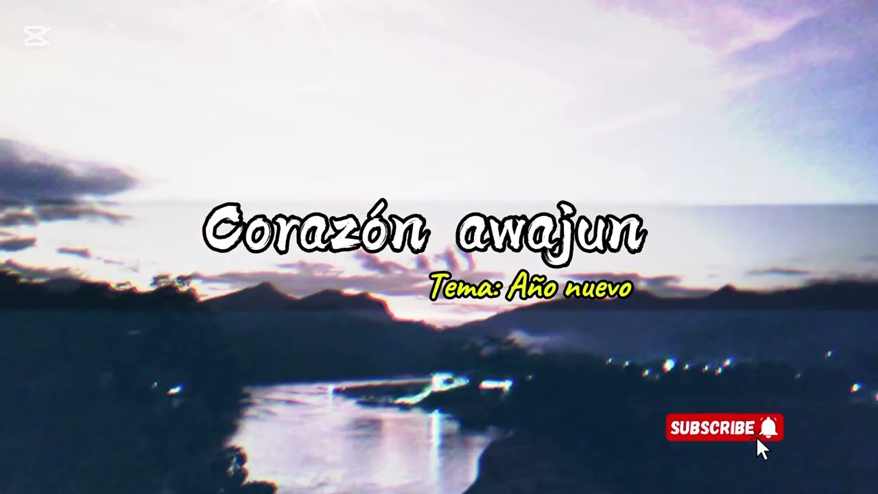 Corazón Awajun - Año nuevo, primicia 2024