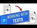 Working with Text in Google Docs insert & move, select, copy & paste, cut & delete