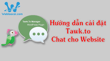 Hướng dẫn cài đặt Tawk.to quản trị Chat trên website