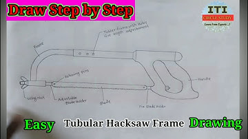 How to draw Tubular Hacksaw frame | Hacksaw frame kaise nikale | Draw Hacksaw frame step by step