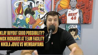 Klay Thompson Buyout Resolution Coming Soon | Nick Richards Working Out w/ Miami Heat Players