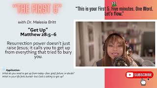 The First 5 | Episode 266 – “Get Up”
