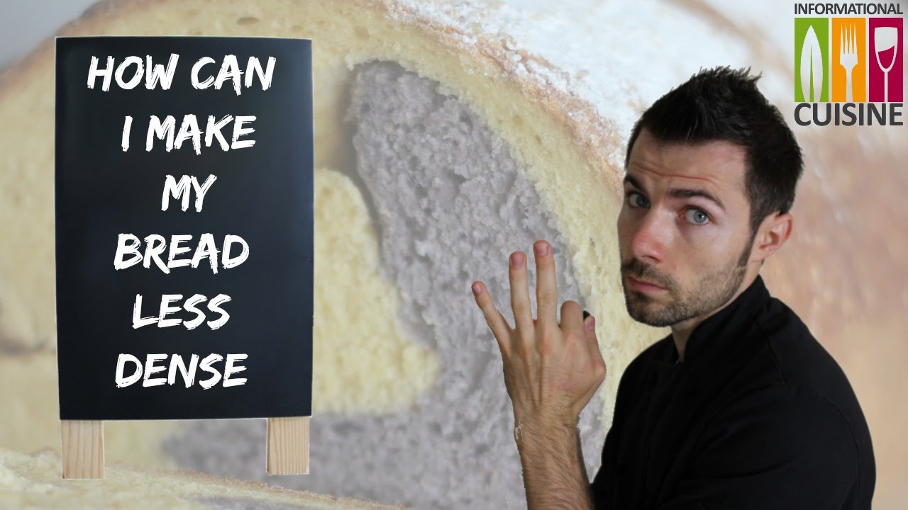 How Can I Make My Bread Less Dense Youtube