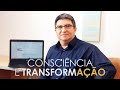 Programa Consciência e Transformação | Milton Menezes