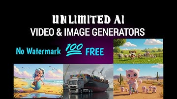 Unlimited AI Video & Image Generators Without Watermark — 💯 Free