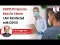 COVID Protocol 6: How Do I Know I Am Reinfected with COVID